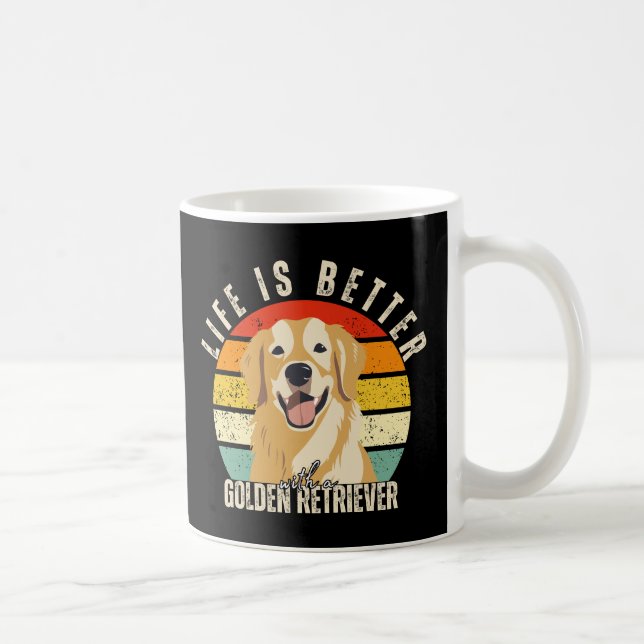 Life Is Better With a Golden Retriever, Dog Lover Coffee Mug (Right)