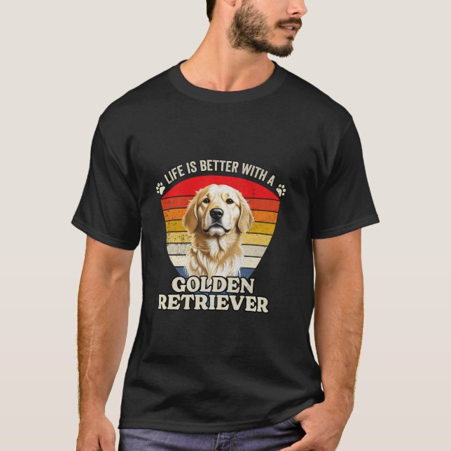 Life Is Better With a Golden Retriever Dog Retro S T-Shirt (Front)