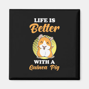 Life is Better With A Guinea Pig Magnet