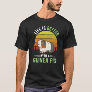 Life is better with a Guinea Pig Premium T-Shirt