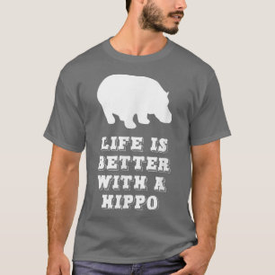 Life Is Better With A Hippo Lover Gift Christmas T T-Shirt