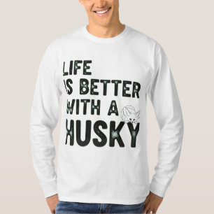 Life Is Better With A Husky Retro Vintage Dog Love T-Shirt