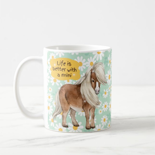Life is Better with a Miniature Horse Coffee Mug (Left)