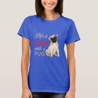 Life is better with a pug