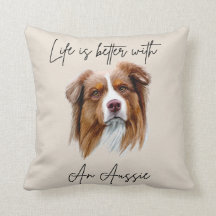 Life is Better With a Red Tri Aussie