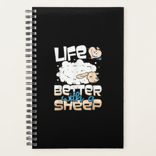 Life Is Better With A Sheep Sheep Farmer Gift Planner