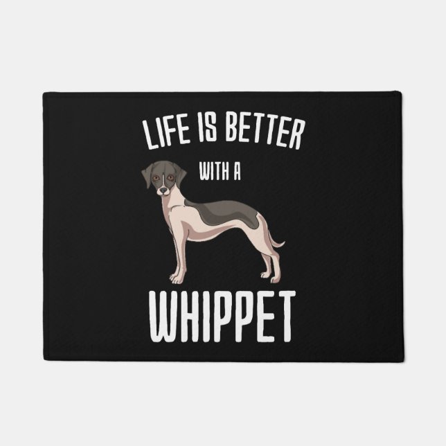 Life Is Better With A Whippet Doormat (Front)