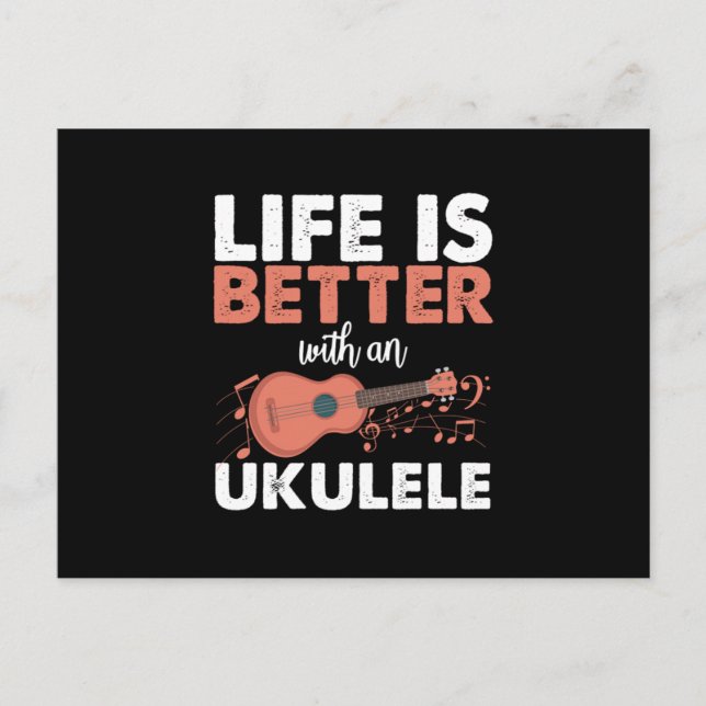 Life Is Better With An Ukulele Instrument Art Gift Postcard (Front)