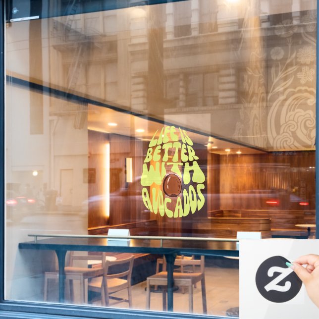 Life Is Better With Avocados Window Cling (Cafe Window)