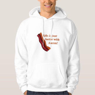 Life is better with Bacon Hoodie