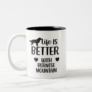 Life is better with bernese Dog, Bernese Lover Two-Tone Coffee Mug