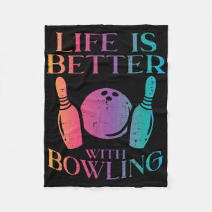 Life Is Better With Bowling Bowler Women Girls Kid Fleece Blanket