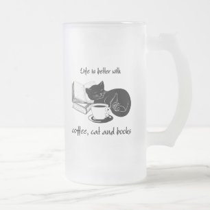 LIFE IS BETTER WITH CAT COFFEE AND BOOKS FROSTED GLASS BEER MUG