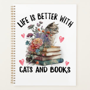 Life is better with Cats and Books Funny Cat Planner