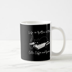 Life Is Better With Cats Coffee Mug
