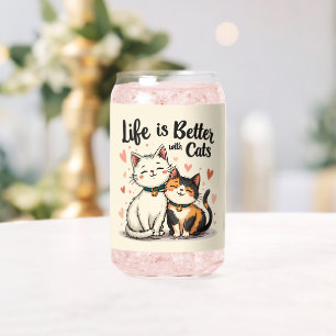 Life is Better with Cats Cute Cat Aesthetic Can Glass