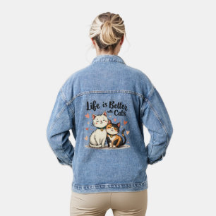 Life is Better with Cats Cute Cat Aesthetic Denim Jacket