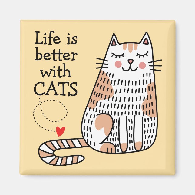Life Is Better With Cats Doodle Magnet (Front)