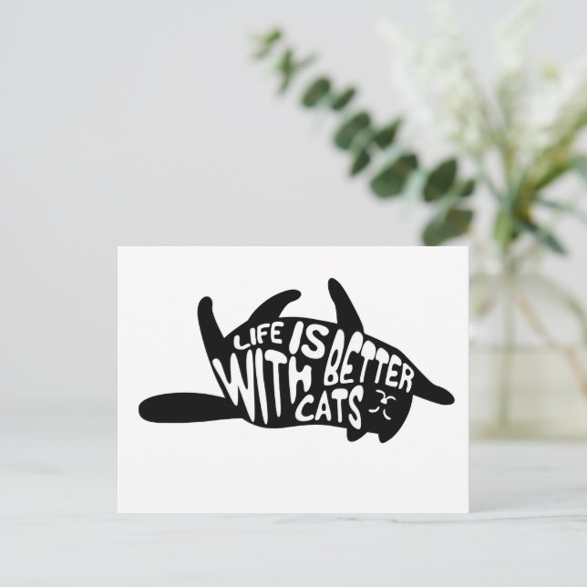Life is better with cats | Fun Typography Postcard (Standing Front)