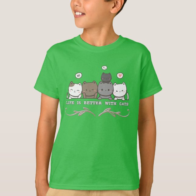 Life is better with cats T-Shirt (Front)
