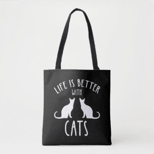 Life Is Better With Cats Tote Bag