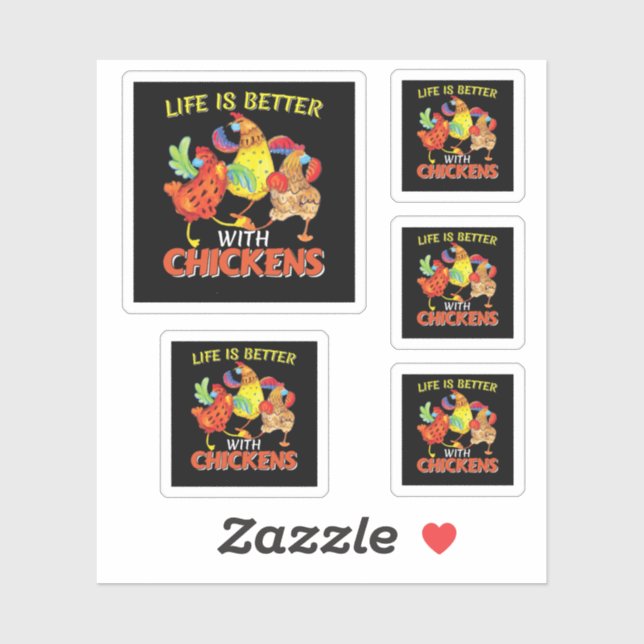 Life is Better with Chickens (Sheet)