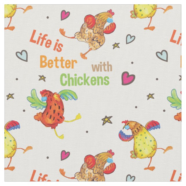 Life is Better with Chickens Watercolor Art Fabric (Close Up)