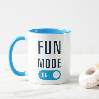Life is Better With Coffee and Fun Mode Mug