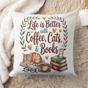 Life Is Better with Coffee Cats Books Cushion