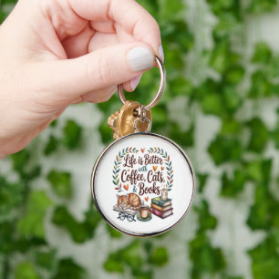 Life Is Better with Coffee Cats Books Key Ring