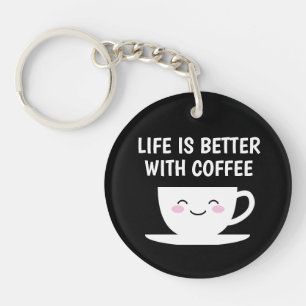 Life is better with coffee cute Kawaii cartoon cup Key Ring