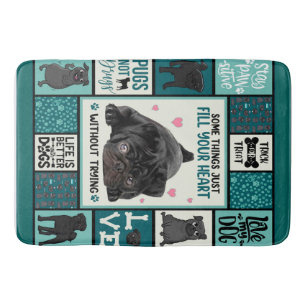 Life Is Better With Dogs Pug Dog Blanket Bath Mat