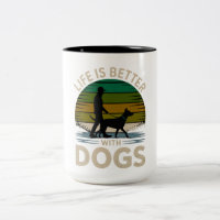 Life Is Better With Dogs Retro Silhouette Coffee M