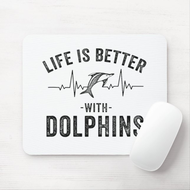Life is Better with Dolphins cool hearbeat line An Mouse Mat (With Mouse)