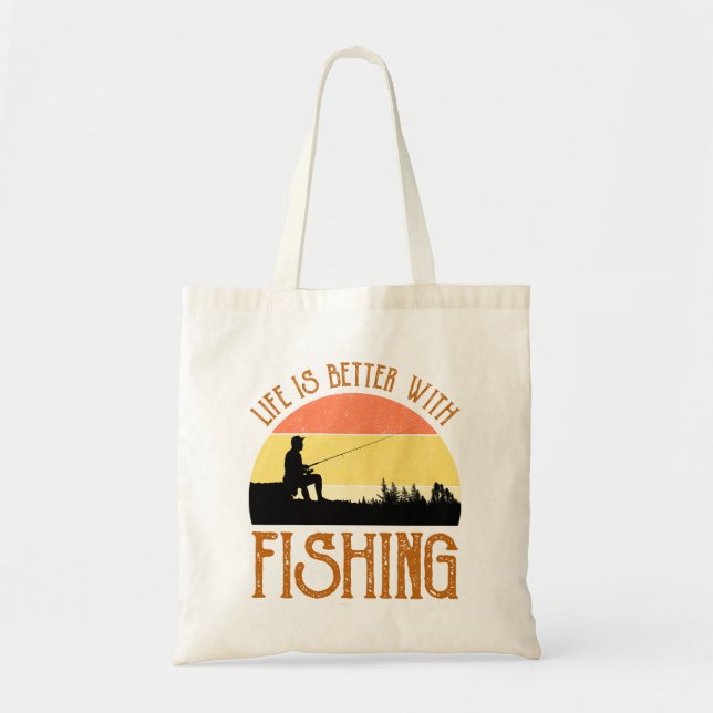 Life Is Better With Fishing Tote Bag (Front)