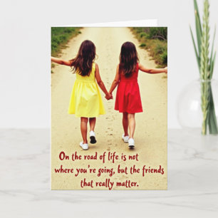 Life Is Better With Friends Card