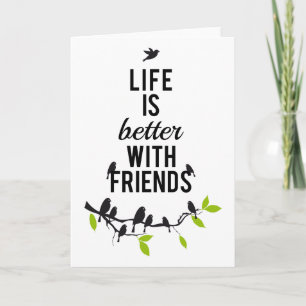 Life is better with friends, with birds on tree card