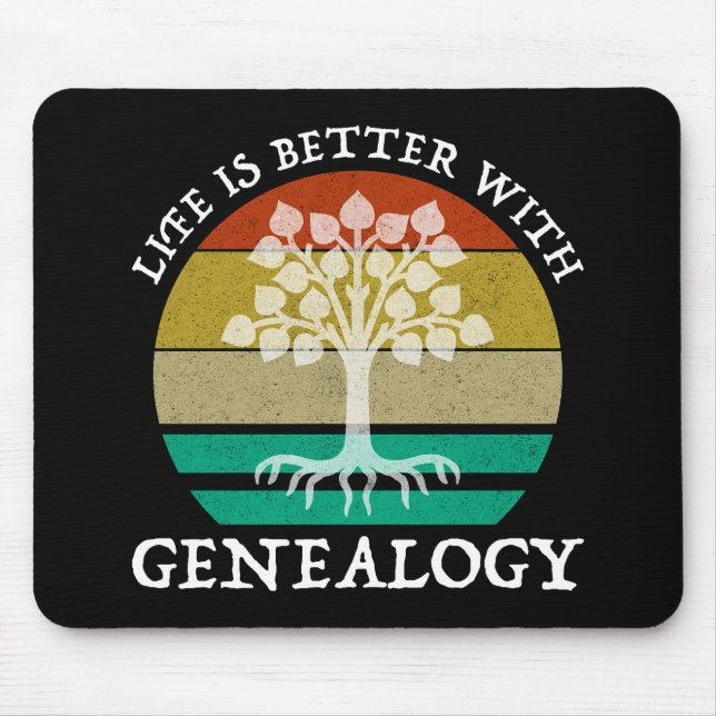 Life Is Better With Genealogy Mouse Mat (Front)