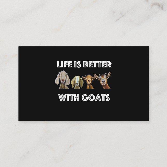 Life Is Better With Goats, Goat , Goat Lover Business Card (Front)