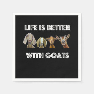 Life Is Better With Goats, Goat , Goat Lover Napkin