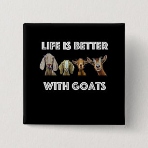 Life Is Better With Goats, Goat Lover, Goat Gift 15 Cm Square Badge