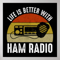 Life Is Better With Ham Radio