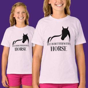 Life Is Better With Horse, Horseman Gift.    T-Shirt