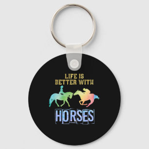 Life Is Better With Horses Animal Horse Riding Gif Key Ring