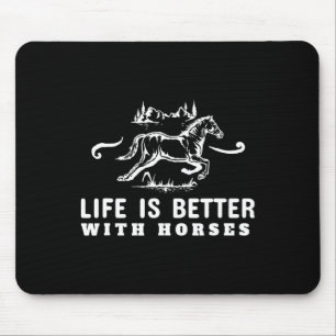 Life Is Better With Horses Cute Horseback Riding Mouse Mat