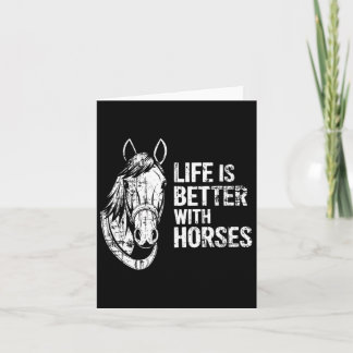 Life Is Better With Horses Funny Horse For Horse L Card