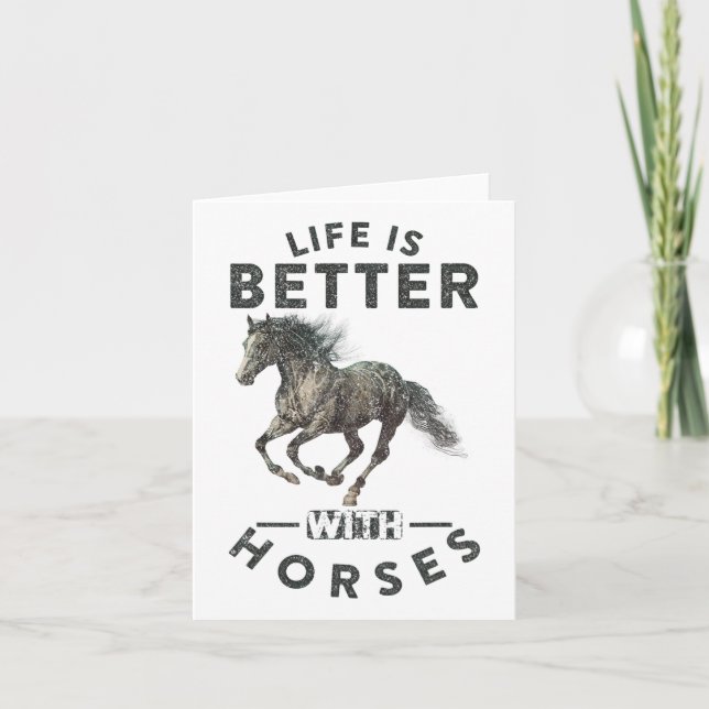 Life Is Better With Horses Funny Horseback Riding  Card (Front)
