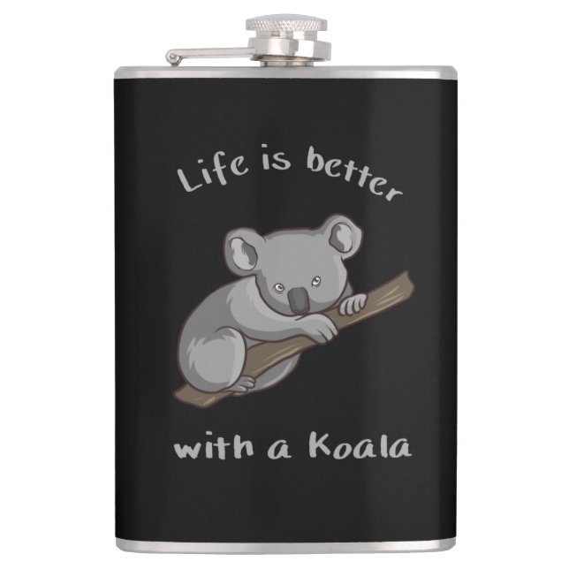 Life Is Better With Koala Hip Flask (Front)