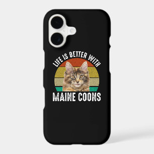 Life Is Better With Maine Coons