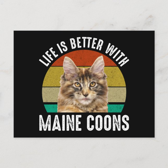 Life Is Better With Maine Coons Postcard (Front)